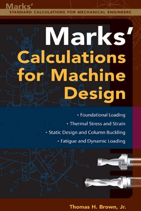 Marks’ Calculations For Machine Design Pdf For Free Engineering Books